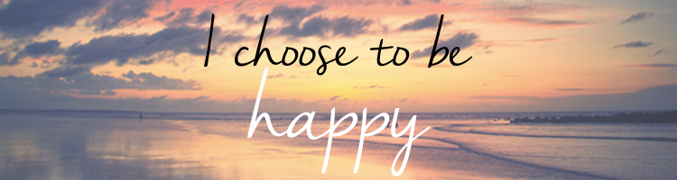 choose-to-be-happy